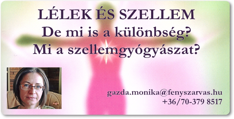 Örömünnep 2018 - Gazda Mónika: Lélek és szellem